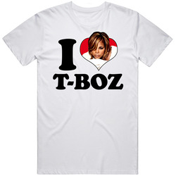 I Love T Boz Rnb T Shirt