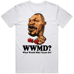 Wwmtd What Would Mike Tyson Do T Shirt