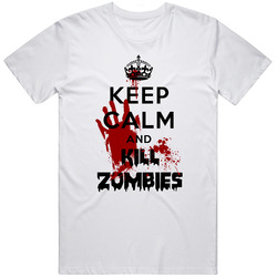 Keep Calm And Kill Zombies Bloody  Retro Graphic Unisex Cotton White Classic T Shirt