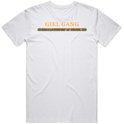 Girl Gang Cool Gift  Retro Graphic Unisex Cotton White Classic T Shirt