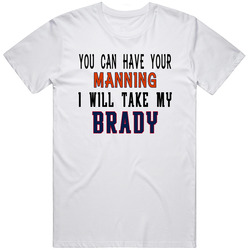 I Will Take My Brady  Retro Graphic Unisex Cotton White Classic T Shirt