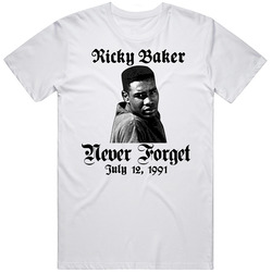 Boyz N The Hood Never Forget Ricky T Shirt