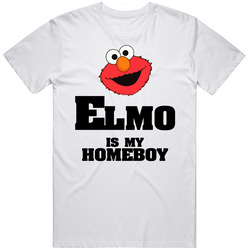 Elmo Is My Homeboy Cartoon Sesame Street T Shirt