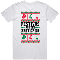 Festivus For The Rest Of Us Holiday Funny T Shirt From Godfather T Shirts Retro Graphic Unisex Cotton White Classic T Shirt
