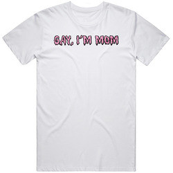 Amy Gay I'm Mom Official Cool Lgbt Support Retro Graphic Unisex Cotton White Classic T Shirt