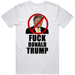 Fuck Donald Trump Hitler Worst Usa President Retro Graphic Unisex Cotton White Classic T Shirt
