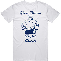 Wendel Clark Give Blood Fight Clark Hockey Retro Graphic Unisex Cotton White Classic T Shirt