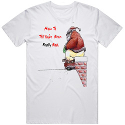 How To Tell You Have Been Really Bad White Retro Graphic Unisex White Classic T Shirt