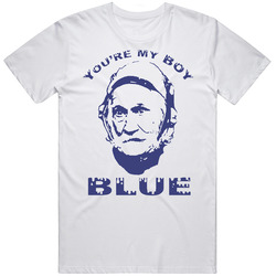 You're My Boy Blue Old School Movie Classic Retro Graphic Unisex White Classic T Shirt