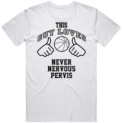 This Guy Loves Never Nervous Pervis Pervis Ellison Basketball Nickname Retro Graphic Unisex White Classic T Shirt