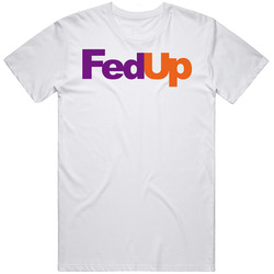 Fedex Fed Up Funny Retro Graphic Unisex White Classic T Shirt
