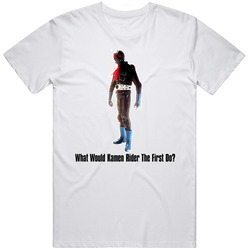 What Would Kamen Rider The First Do Cult Classic Anime Tv Retro Graphic Unisex White Classic T Shirt