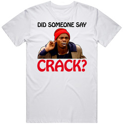 Comedian Dave Chappell Funny Drug Skit Retro Graphic Unisex Cotton White Classic T Shirt