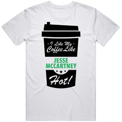 I Like My Coffee Like Jesse Mccartney Hot Funny Male Celeb Cool Fan Retro Graphic Unisex Cotton White Classic T Shirt