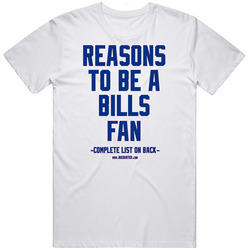 Anti Buffalo Bills, The No Reasons To Be A Buffalo Bills Fan T-shirt, Nfl Gag Gift Retro Graphic Unisex Cotton White Classic T Shirt