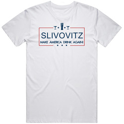Slivovitz Make America Drink Again Funny Retro Graphic Unisex Cotton White Classic T Shirt