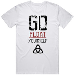 The 100 Tv Show Series Go Float Yourself Sci-fi Retro Graphic Unisex Cotton White Classic T Shirt