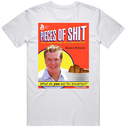 Shooter Mcgavin Eat Pieces Of S**t For Breakfast Retro Graphic Unisex Cotton White Classic T Shirt