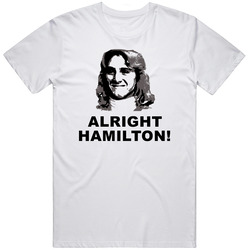 Fast Times At Ridgemont High Jeff Spicoli Alright Hamilton Movie Quotes Retro Graphic Unisex Cotton White Classic T Shirt