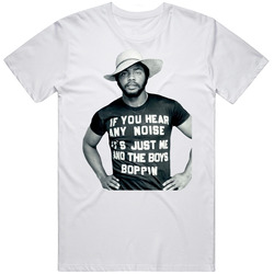 Dave Parker If You Hear Any Noise It's Just Me And The Boys Boppin Retro Graphic Unisex Cotton White Classic T Shirt
