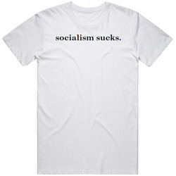 Socialism Sucks Retro Graphic Unisex Cotton White Classic T Shirt