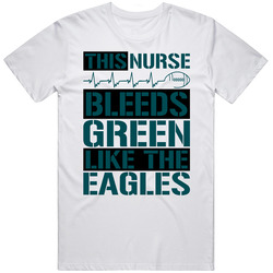 This Nurse Bleeds Green Like The Eagles Football Retro Graphic Unisex Cotton White Classic T Shirt