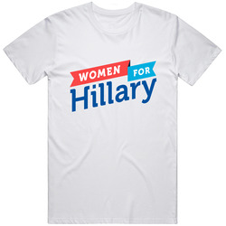 Women For Hillary Retro Graphic Unisex Cotton White Classic T Shirt