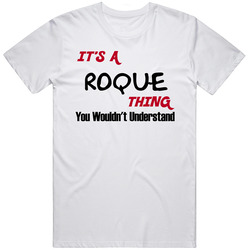 Roque It's A Thing You Wouldn't Understand Retro Graphic Unisex Cotton White Classic T Shirt