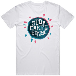 Stop Making Sense Talking Heads 80s  1 White Retro Graphic Unisex Cotton White Classic T Shirt
