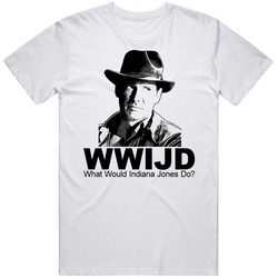 What Would Indiana Jones Do Retro Graphic Unisex Cotton White Classic T Shirt