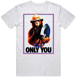 Only You Smokey Bear Retro Graphic Unisex Cotton White Classic T Shirt