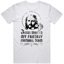 Jesus Drafted My Fantasy Football Team Funny Retro Graphic Unisex Cotton White Classic T Shirt