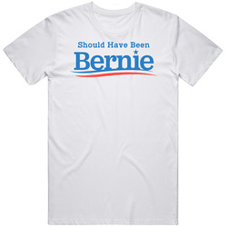 Should Have Been Bernie Sanders Presidential Elections Retro Graphic Unisex Cotton White Classic T Shirt