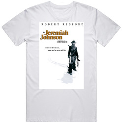 Jeremiah Johnson Western Movie 70's Robert Redford Pollack Retro Graphic Unisex Cotton White Classic T Shirt