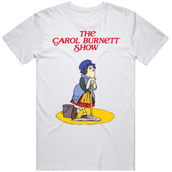 The Carol Burnett Show Tv Fan Crewneck Sweatshirt Retro Graphic Unisex Cotton White Classic T Shirt