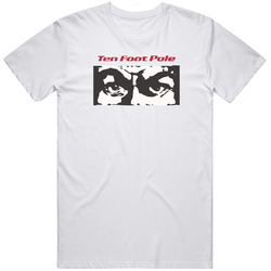 Ten Foot Pole White 2200x3000 Retro Graphic Unisex Cotton White Classic T Shirt