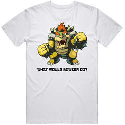 What Would Bowser Do Super Mario Funny Retro Graphic Unisex Cotton White Classic T Shirt