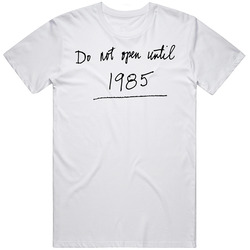 Back To The Future Open 1985 Retro Graphic Unisex Cotton White Classic T Shirt