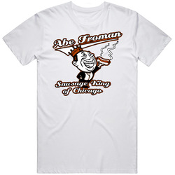 Abe Froman Sausage King Ferris Buellet Movie Retro Graphic Unisex Cotton White Classic T Shirt
