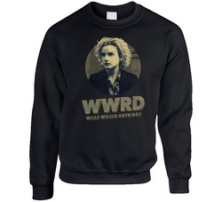 Wwrd What Would Ruth Langmore Do Julia Garne Ozark Season 3 Tv sweater Crewneck Sweatshirt