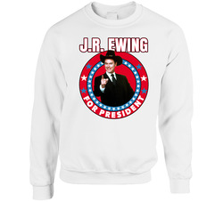 Jr Ewing Dallas For President Tv Show Villain Fan sweater Crewneck Sweatshirt