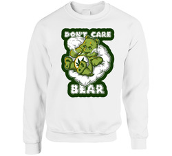 Don't Care Bear Funny Weed Smoking sweater Crewneck Sweatshirt