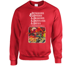 Dungeons Diners Dragons Drive Ins Dives Funny sweater Crewneck Sweatshirt