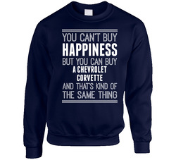 Buy A Chevrolet Corvette Happiness Car Lover sweater Crewneck Sweatshirt