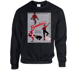Breakin' Movie Hip Hop sweater Crewneck Sweatshirt
