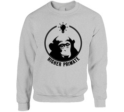 Higher Primate Chimpanzee Evolution Joe Rogan sweater Crewneck Sweatshirt