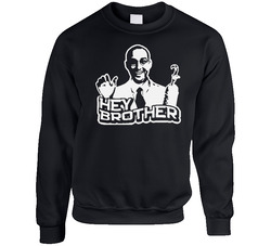 Hey Brother Arrested Development Tv sweater Crewneck Sweatshirt