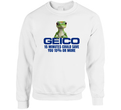 15 Minutes Could Save You Geico Most Memorable Ad Slogan sweater Crewneck Sweatshirt