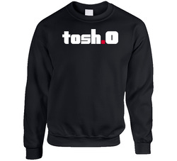 Tosh O Comedy Central sweater Crewneck Sweatshirt