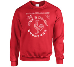 Sriracha Hot Chili Rooster Sauce Funny sweater Crewneck Sweatshirt